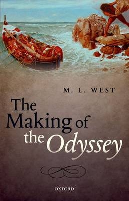Making of the Odyssey -  The late M. L. West