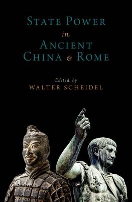 State Power in Ancient China and Rome -  Walter Scheidel