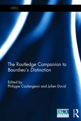 Routledge Companion to Bourdieu's 'Distinction' - 