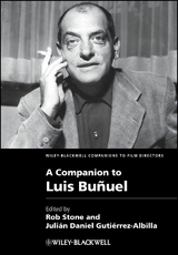 A Companion to Luis Bu&ntilde;uel - 