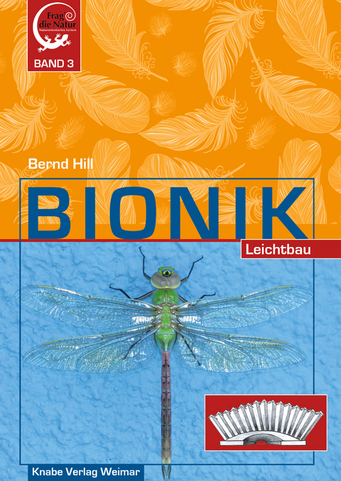 Bionik &ndash; Leichtbau - Bernd Hill