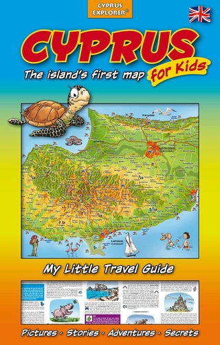 Cyprus, The Island’s First Map for Kids, Map and Travel Guide for Children