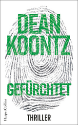 Gef&uuml;rchtet - Dean Koontz