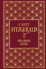 Der gro&szlig;e Gatsby - F. Scott Fitzgerald, Johanna Ellsworth