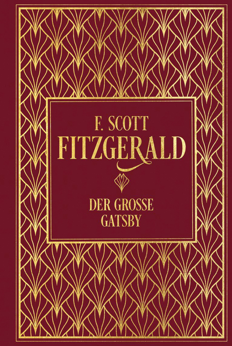 Der gro&szlig;e Gatsby - F. Scott Fitzgerald, Johanna Ellsworth