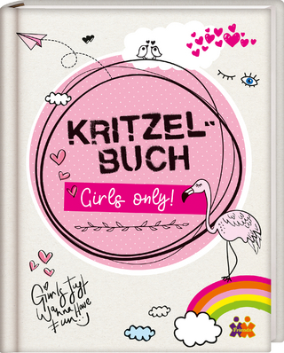 Kritzelbuch. Girls only