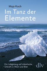 Im Tanz der Elemente - Maja Koch