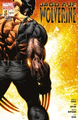Jagd auf Wolverine - Charles Soule, David Marquez, Tom Taylor, Matteo Buffagni, R.B. Silva, Paulo Siqueira