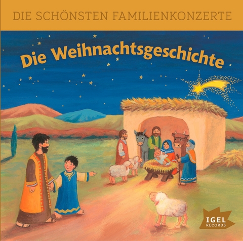 Die sch&ouml;nsten Familienkonzerte. Die Weihnachtsgeschichte - Katrin Hoffmann