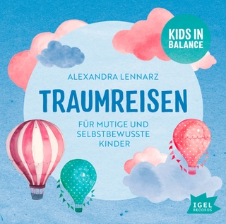 Kids in Balance. Traumreisen