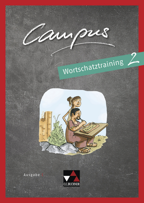 Campus C / Campus C Wortschatztraining 2 - Johanna Butz, Eva Hemmerlein, David Sengewald, Christian Zitzl