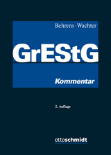 Grunderwerbsteuergesetz - Behrens, Stefan; Wachter, Thomas