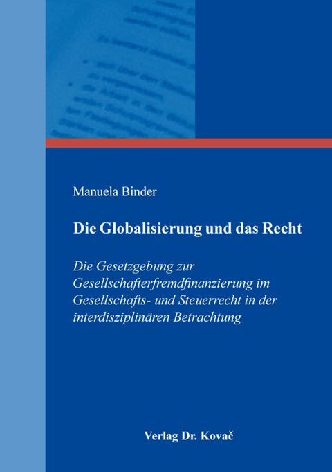 Die Globalisierung und das Recht - Manuela Binder