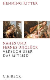 Nahes und fernes Unglück - Ritter, Henning