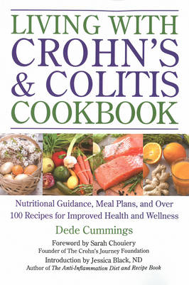 Living with Crohn's & Colitis Cookbook -  Dede Cummings