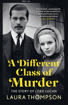 Different Class of Murder -  LAURA THOMPSON