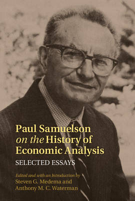 Paul Samuelson on the History of Economic Analysis - 