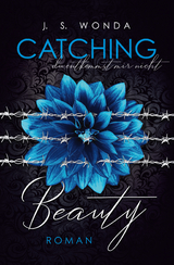 CATCHING BEAUTY 2 - J. S. Wonda
