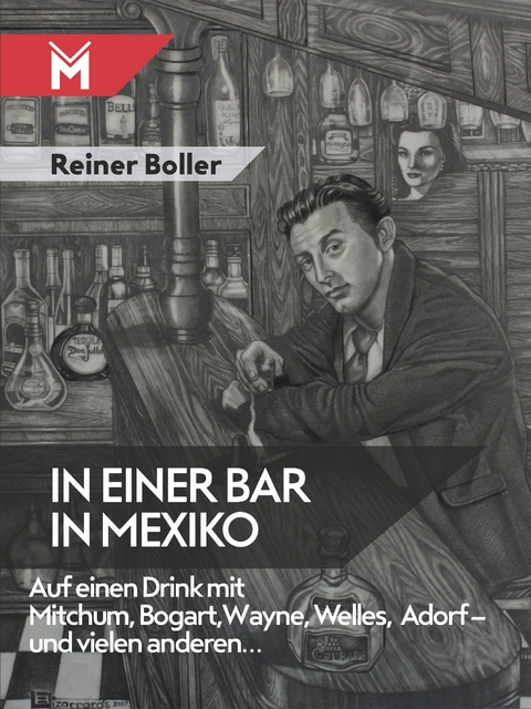 In einer Bar in Mexiko - Reiner Boller