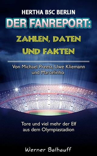 Die alte Dame – Zahlen, Daten und Fakten von Hertha BSC Berlin