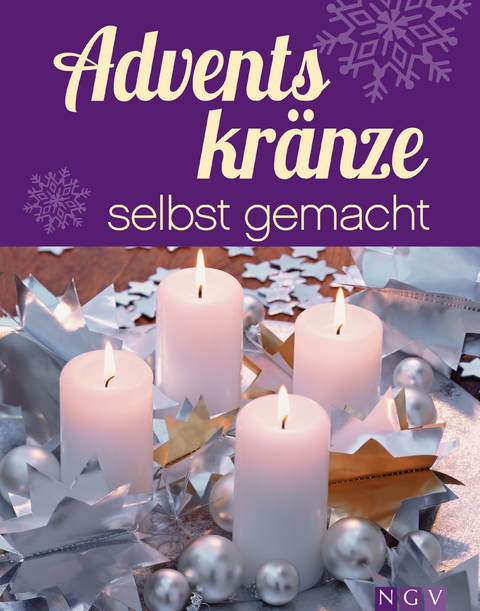 Adventskr&auml;nze selbst gemacht - Rita Mielke