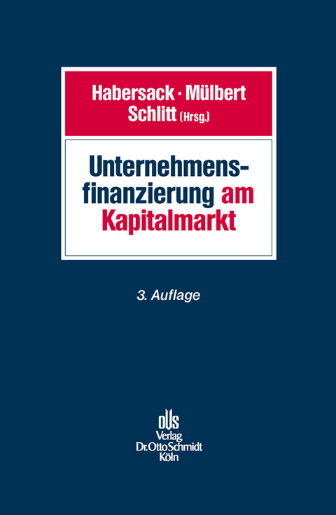 Unternehmensfinanzierung am Kapitalmarkt - 
