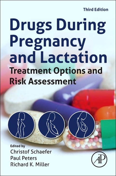 Drugs During Pregnancy and Lactation - 
