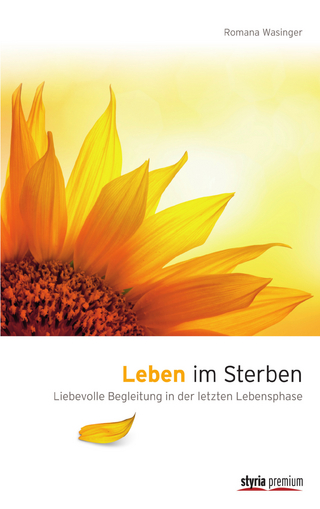 Leben im Sterben