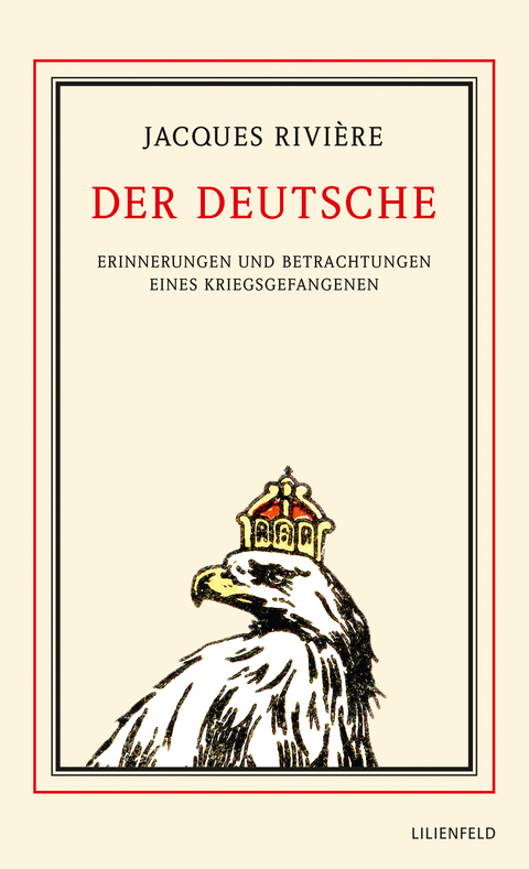Der Deutsche - Jacques Rivi&egrave;re