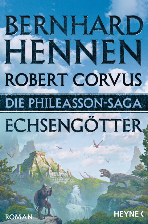 Die Phileasson-Saga - Echseng&ouml;tter - Bernhard Hennen, Robert Corvus