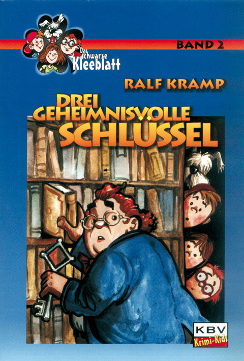 Drei geheimnisvolle Schl&uuml;ssel - Ralf Kramp