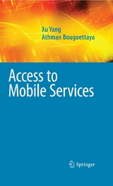 Access to Mobile Services - Xu Yang, Athman Bouguettaya