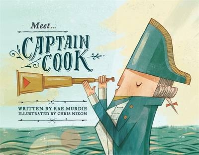 Meet... Captain Cook -  Rae Murdie