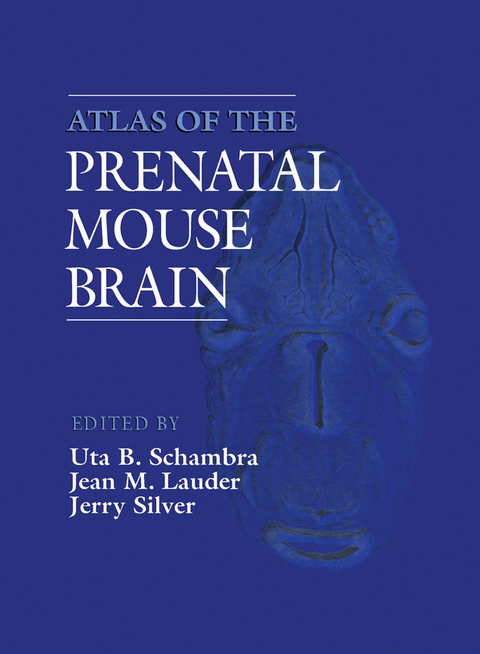Atlas of the Prenatal Mouse Brain - 