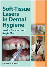 Soft-Tissue Lasers in Dental Hygiene - Jessica Blayden, Angie Mott