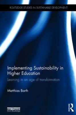 Implementing Sustainability in Higher Education -  Matthias Barth