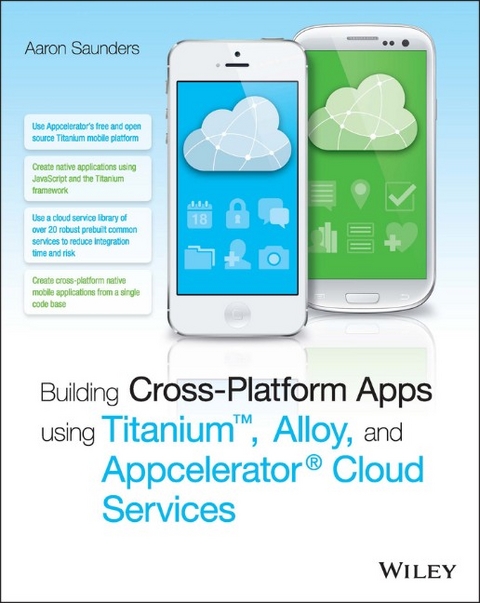 Building Cross-Platform Apps using Titanium, Alloy, and Appcelerator Cloud Services -  Aaron Saunders