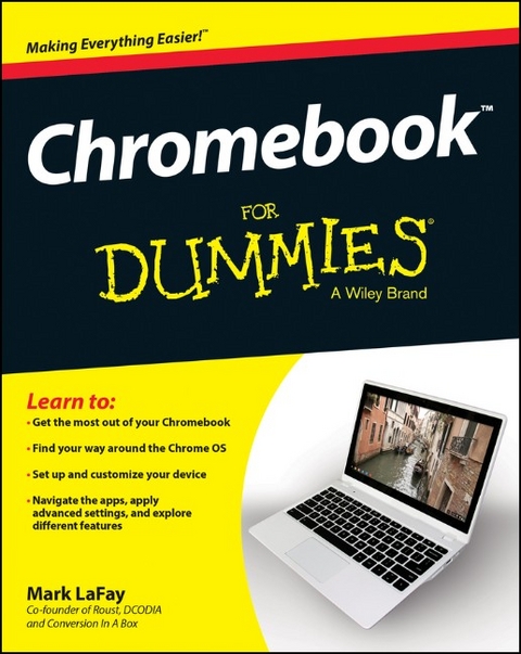 Chromebook For Dummies -  Mark LaFay