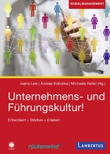 Unternehmens- und F&uuml;hrungskultur! - 