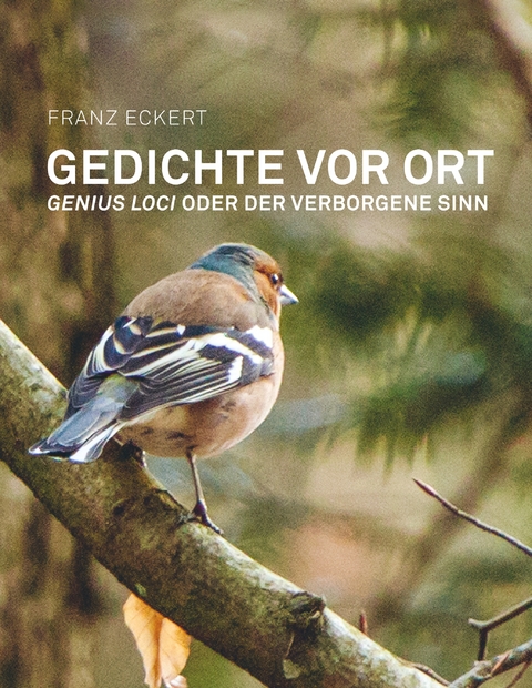 Gedichte vor Ort - Franz Eckert