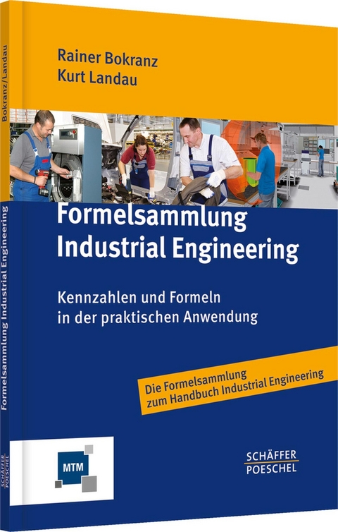 Formelsammlung Industrial Engineering - Rainer Bokranz, Kurt Landau