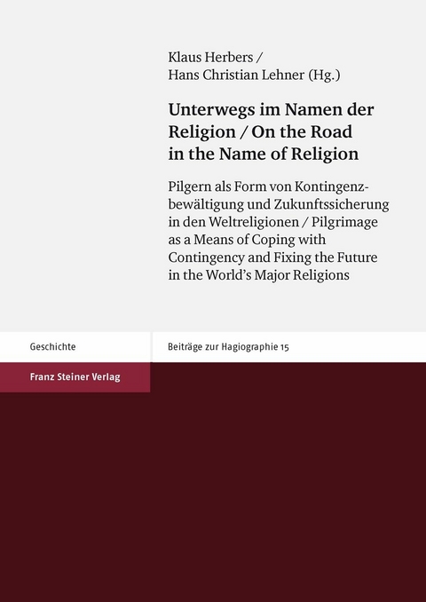 Unterwegs im Namen der Religion / On the Road in the Name of Religion - 