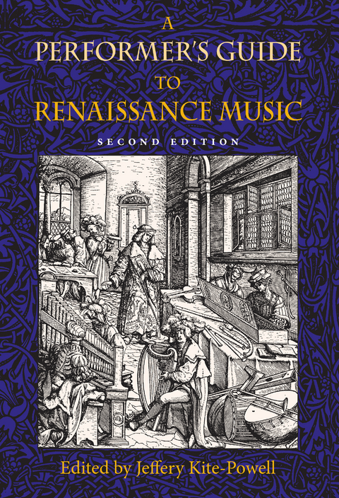 Performer's Guide to Renaissance Music, Second Edition - 