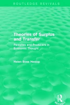 Theories of Surplus and Transfer (Routledge Revivals)