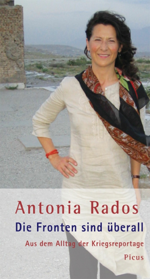 Die Fronten sind &uuml;berall - Antonia Rados