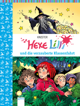 Hexe Lilli und die verzauberte Klassenfahrt -  Knister