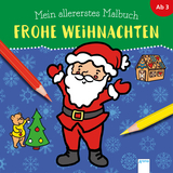 Mein allererstes Malbuch. Frohe Weihnachten - Verena M&uuml;nstermann