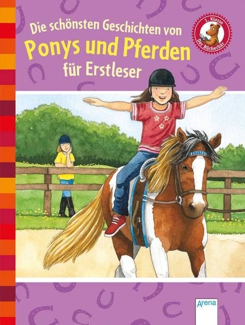 Die sch&ouml;nsten Geschichten von Ponys und Pferden f&uuml;r Erstleser - Sarah Bosse, Margot Berger, Manfred Mai