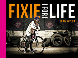 Fixie For Life