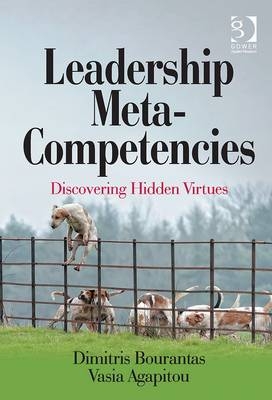 Leadership Meta-Competencies -  Ms Vasia Agapitou,  Professor Dimitris Bourantas